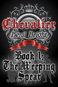 Bendi Bright Book - Chevalier: The Weeping Spear